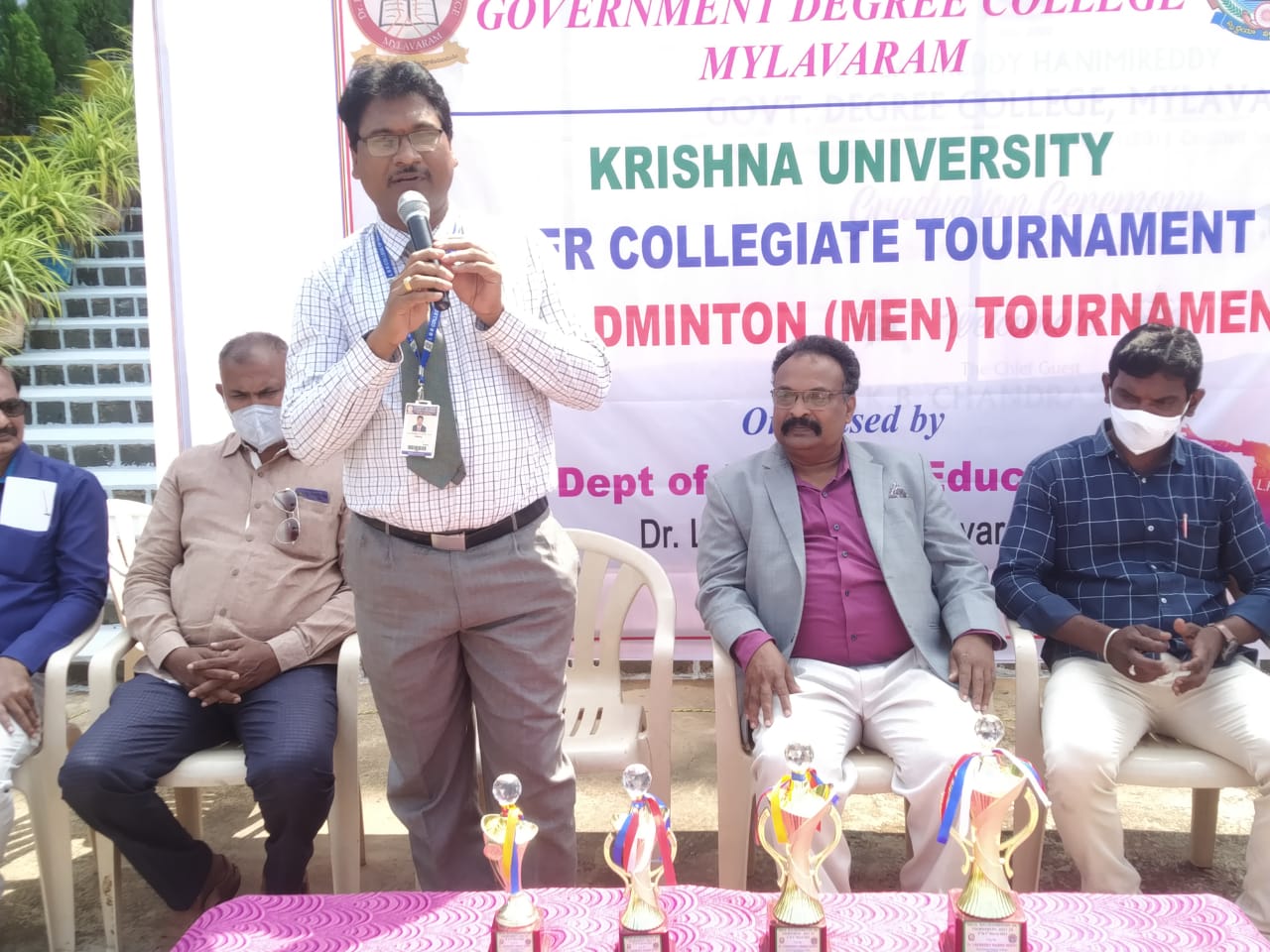 KRISHNA UNIVERSITY INTER-COLLEGIATE BALL BADMINTON TOURNAMENT (Men) The Tournament is hosted by Dr. LHR GDC. 68 Sportspersons and Physical Directors of Affiliate Colleges attended. It will continue till evening tomorrow. The tournament is inaugurat